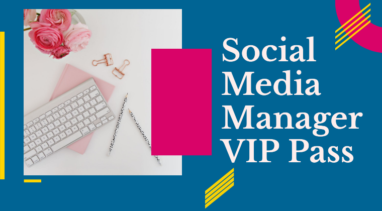 social-media-manager-vip-pass